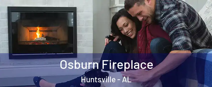  Osburn Fireplace Huntsville - AL